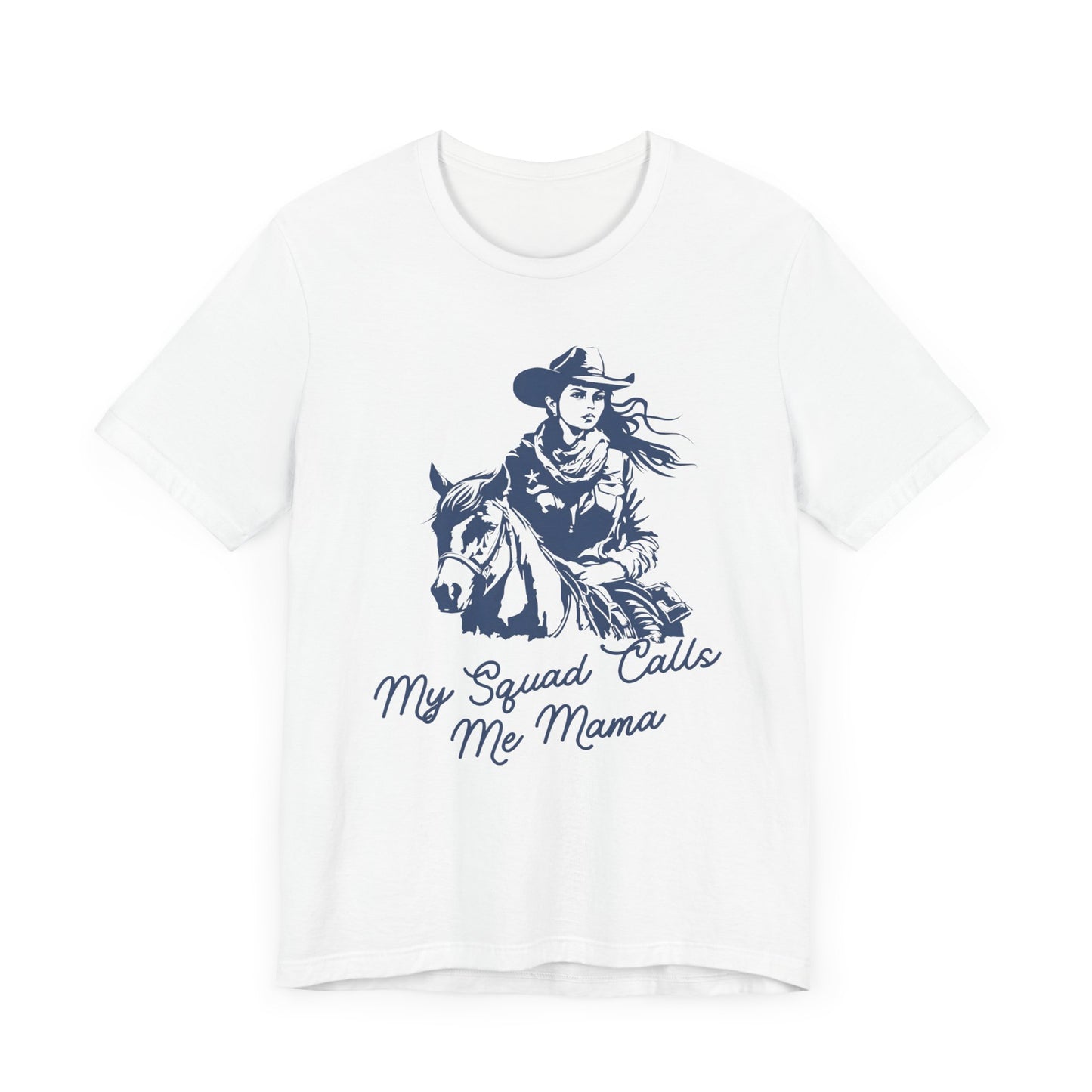 My Squad Calls Me Mama!  Mothers Day T-shirt BELLA CANVAS Short Sleeve Tee