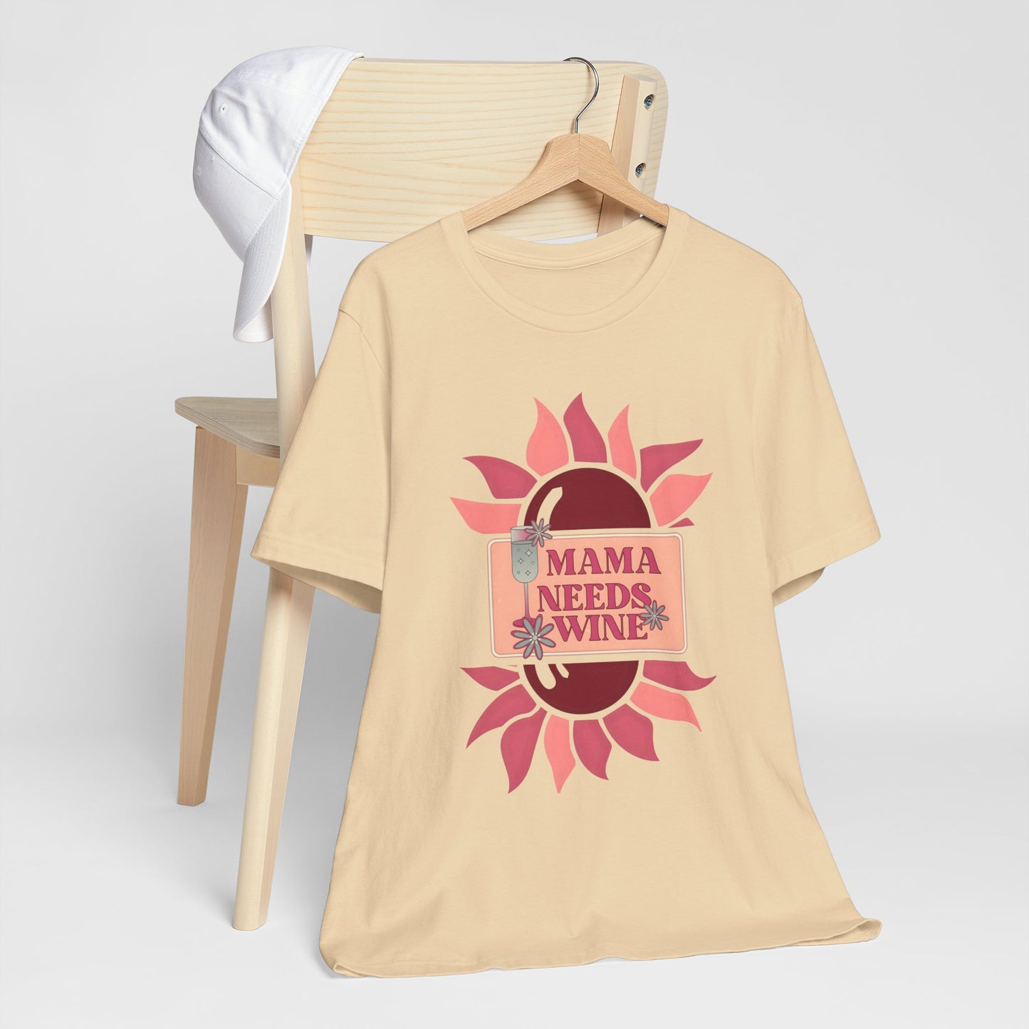 Mama Needs Wine! Mothers Day T-shirt BELLA CANVAS Short Sleeve Tee