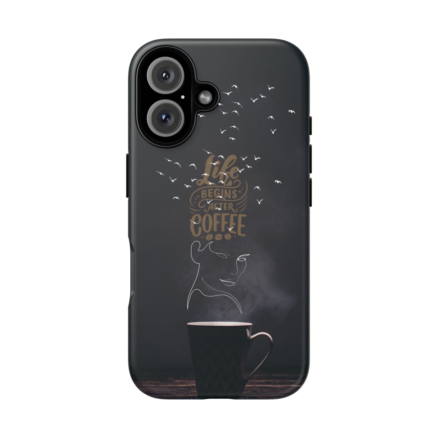 Life Begins After Coffee Phone Case – Coffee Mug Art with Woman's Face & Flying Birds, Unique Inspirational Design