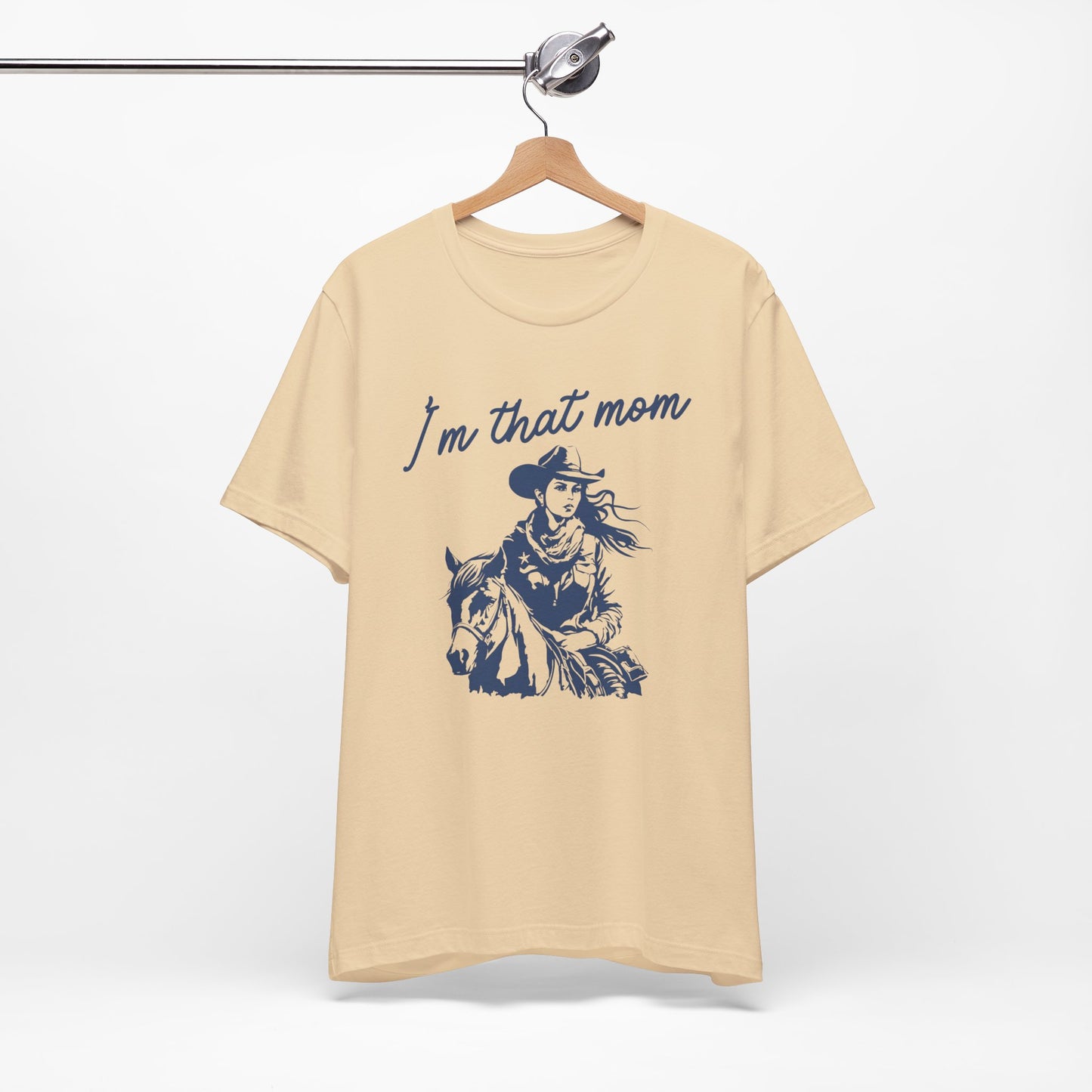 I'm That Mom! Mothers Day T-shirt BELLA CANVAS Short Sleeve Tee