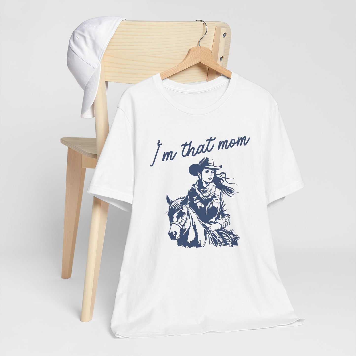 I'm That Mom! Mothers Day T-shirt BELLA CANVAS Short Sleeve Tee