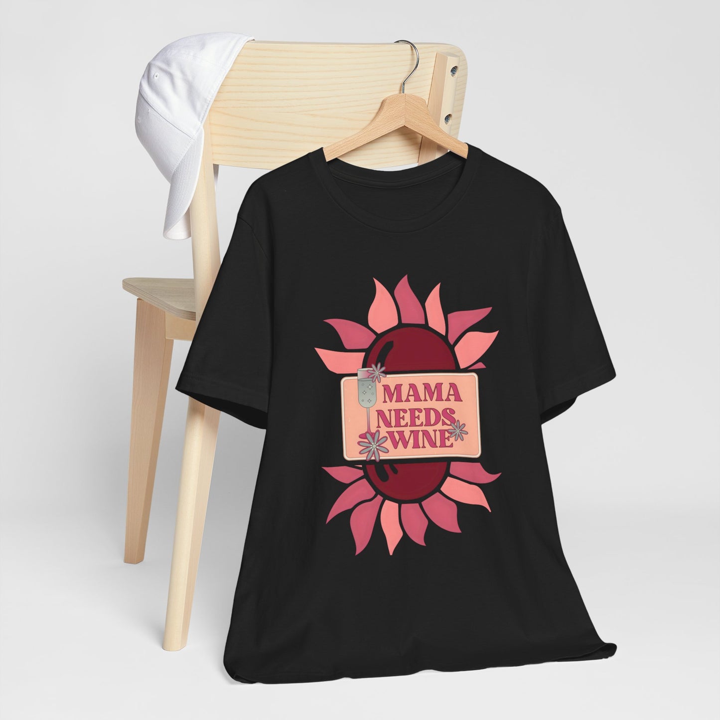 Mama Needs Wine! Mothers Day T-shirt BELLA CANVAS Short Sleeve Tee