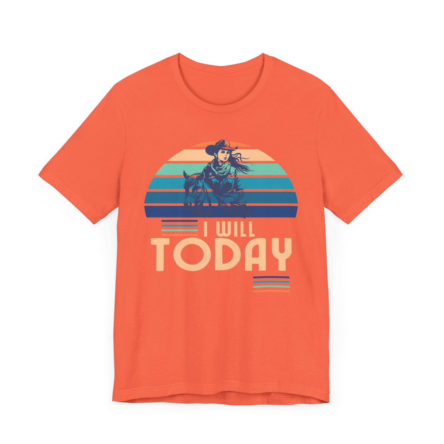 I Will Today Mothers Day T-shirt BELLA CANVAS Short Sleeve Tee