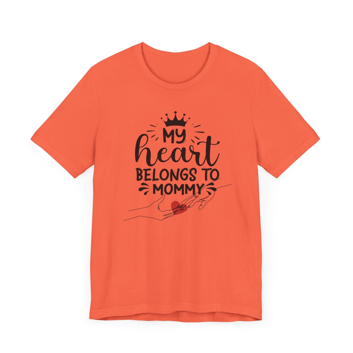 My Heart Belongs To Mommy! Mothers Day T-shirt BELLA CANVAS Short Sleeve Tee