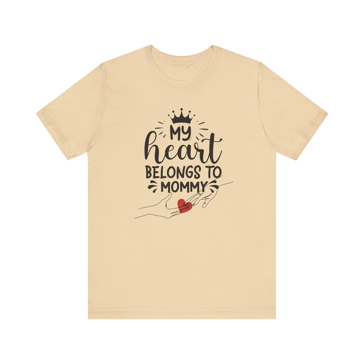 My Heart Belongs To Mommy! Mothers Day T-shirt BELLA CANVAS Short Sleeve Tee