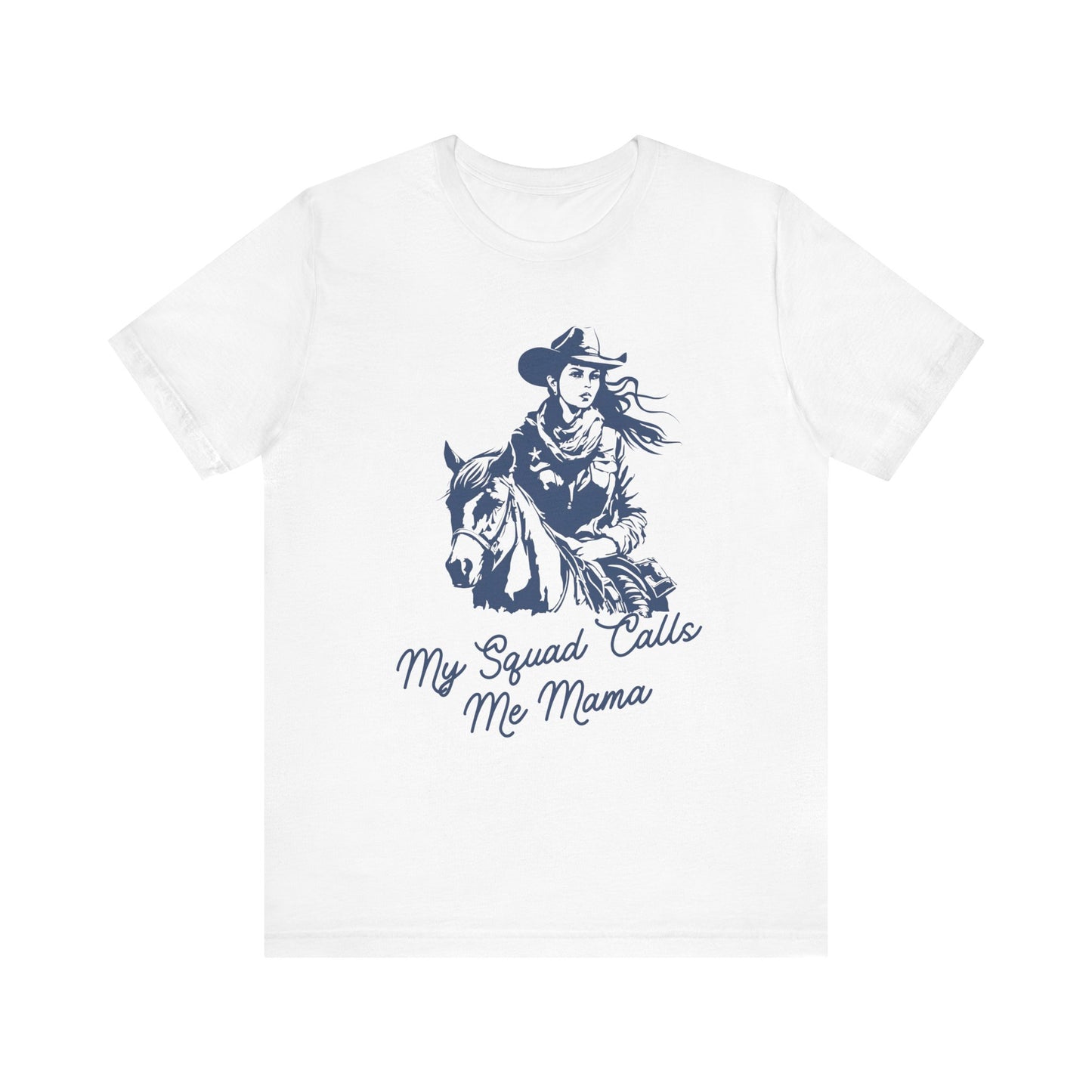 My Squad Calls Me Mama!  Mothers Day T-shirt BELLA CANVAS Short Sleeve Tee