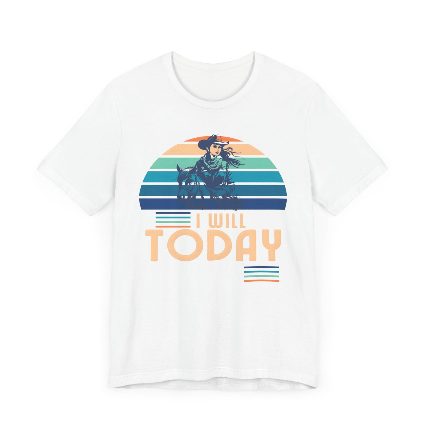 I Will Today Mothers Day T-shirt BELLA CANVAS Short Sleeve Tee