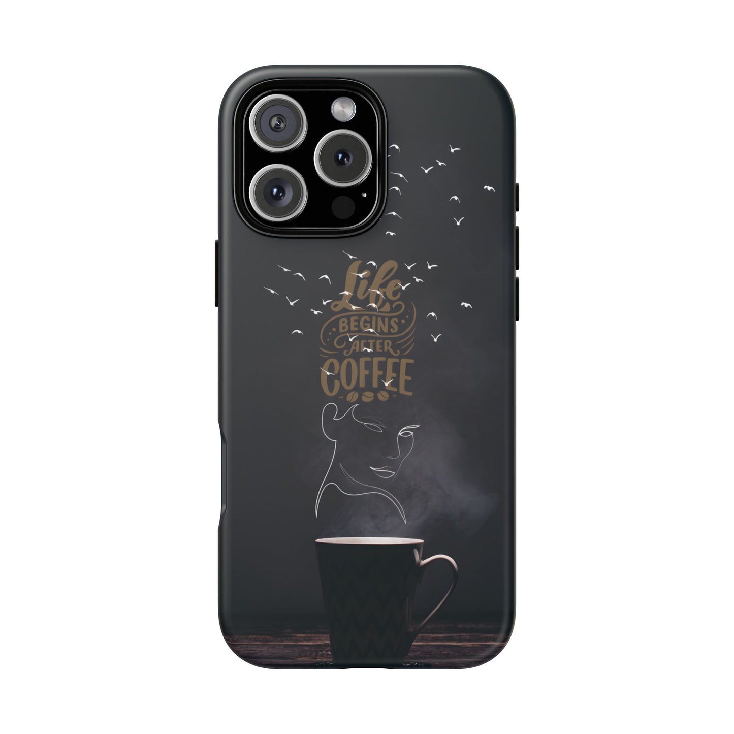 Life Begins After Coffee Phone Case – Coffee Mug Art with Woman's Face & Flying Birds, Unique Inspirational Design