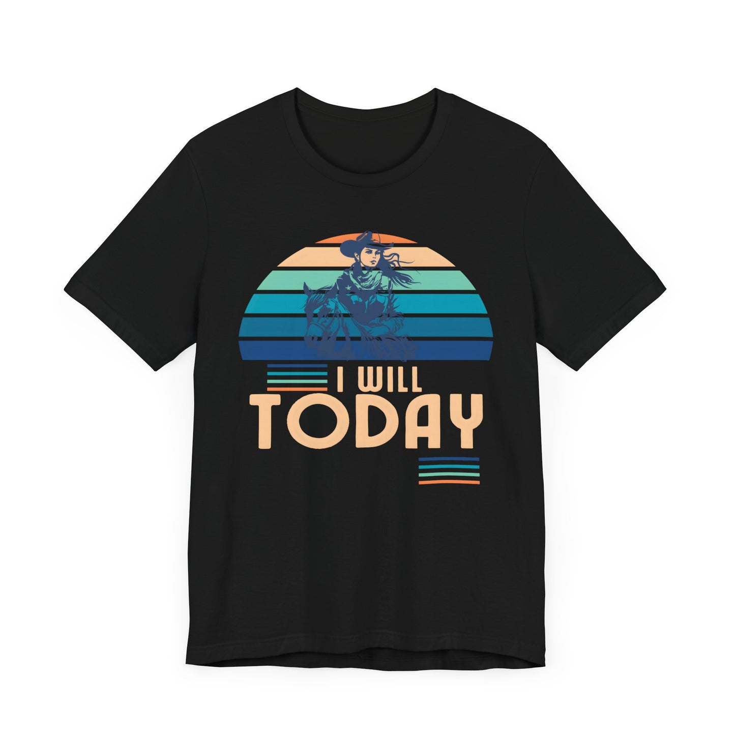 I Will Today Mothers Day T-shirt BELLA CANVAS Short Sleeve Tee