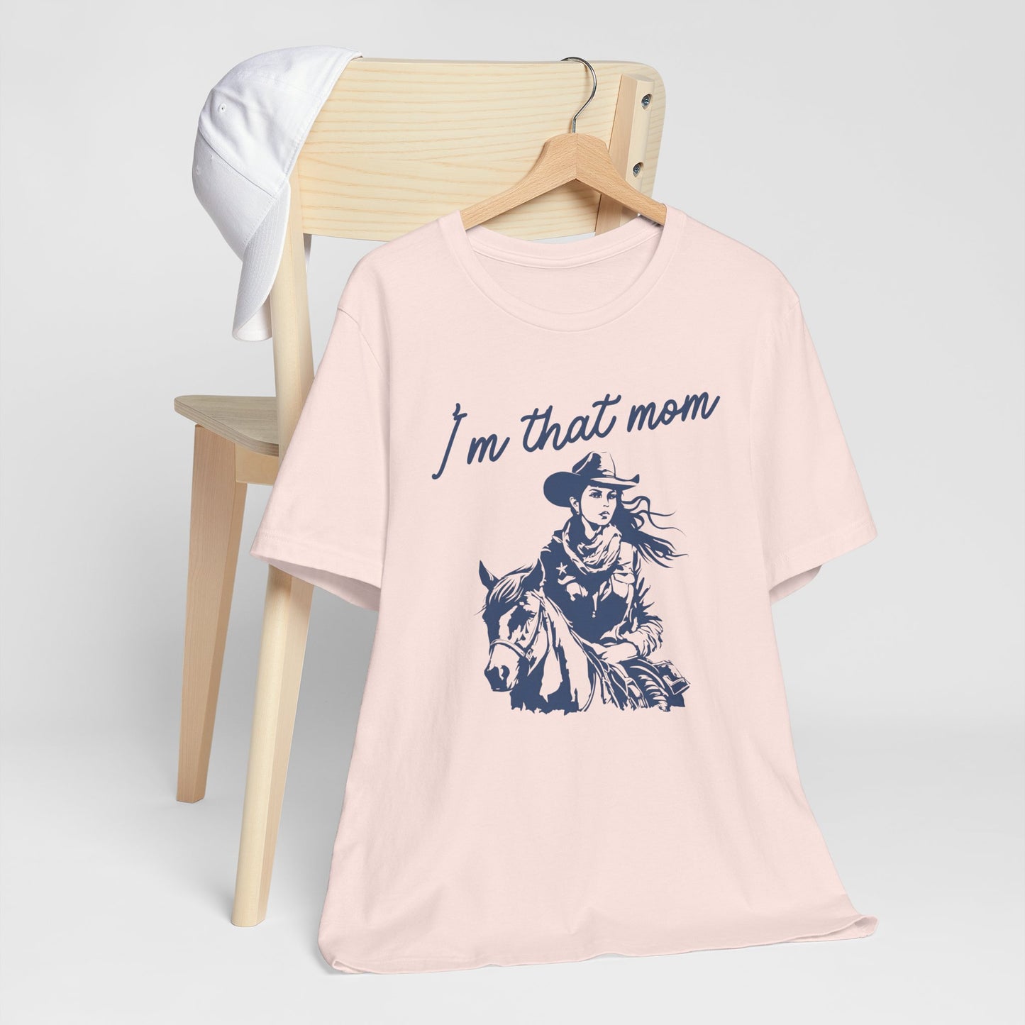 I'm That Mom! Mothers Day T-shirt BELLA CANVAS Short Sleeve Tee