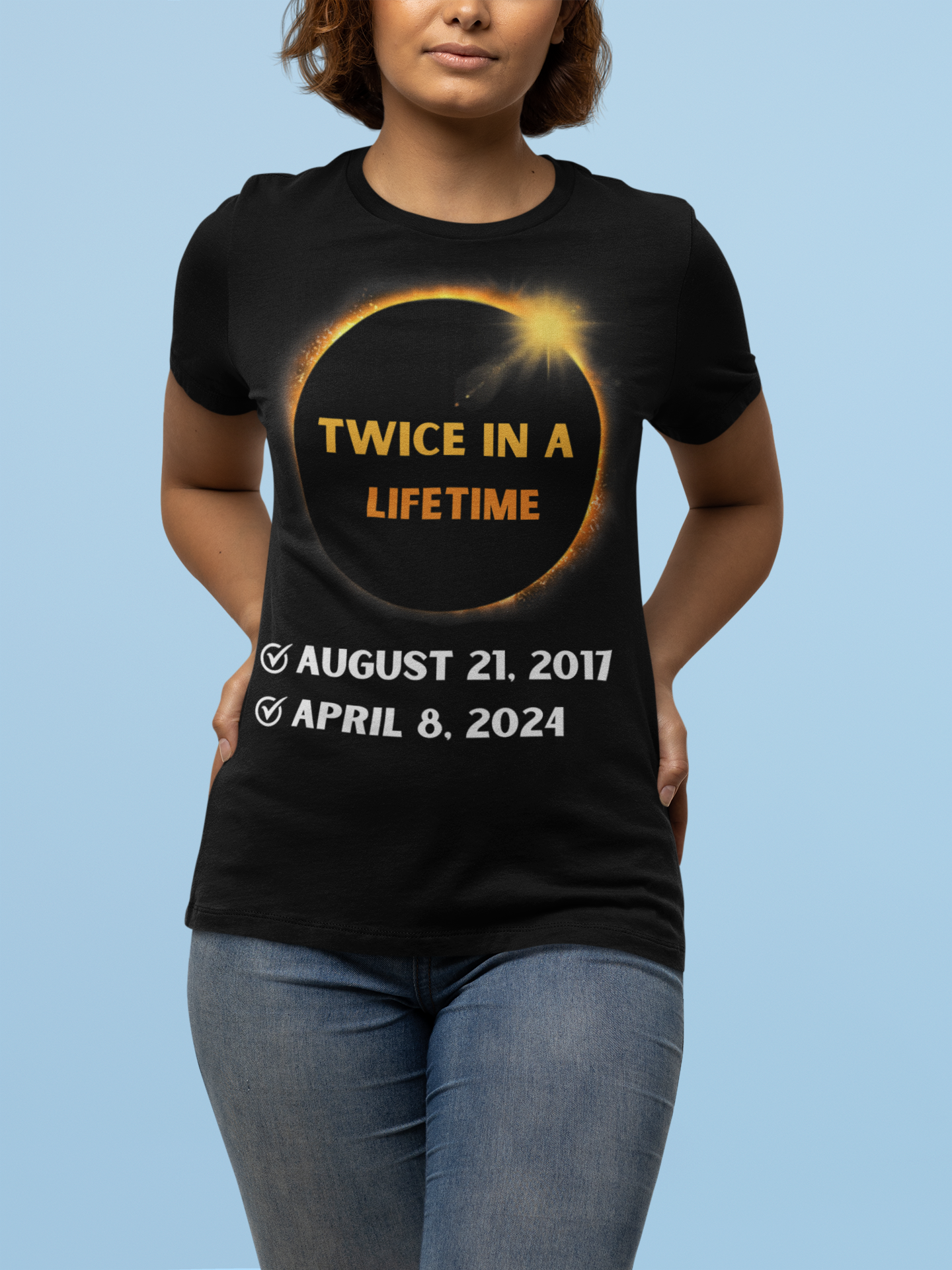 Twice In A Lifetime Solar Eclipse Commemorative Unisex T-Shirt